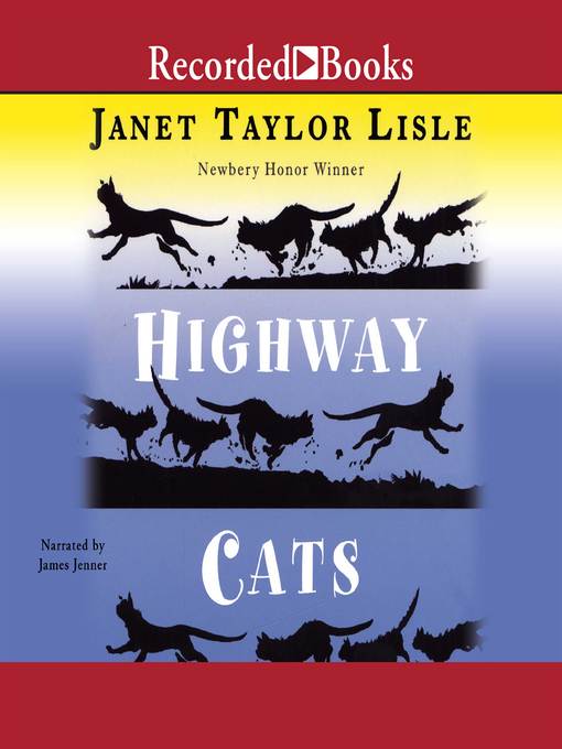 Title details for Highway Cats by Janet Taylor Lisle - Available